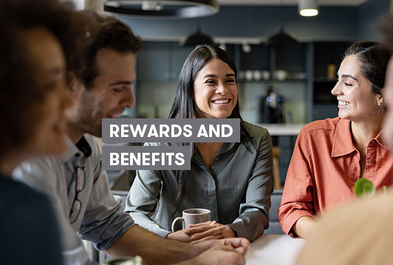 Rewards and Benefits